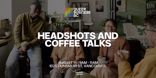 Headshots & Coffee Talks by Queer Business BC