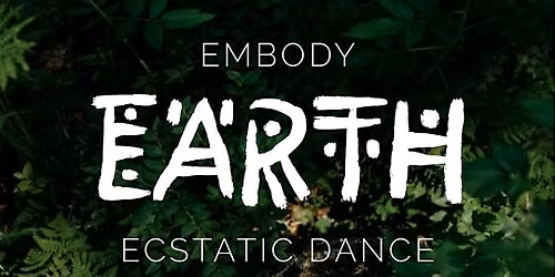 Ecstatic Dance of Earth