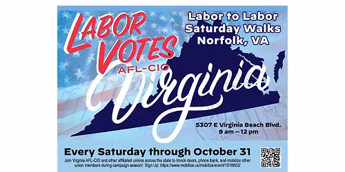 Labor to Labor Saturday Walk