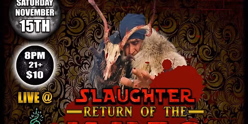 Return Of The Slaughter King