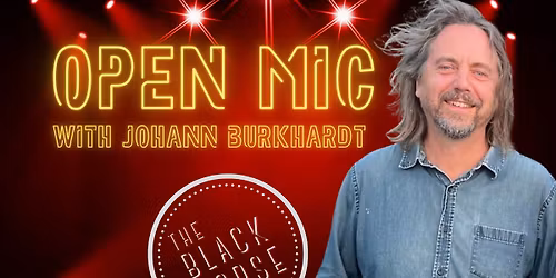 Open Mic w\/ Johann