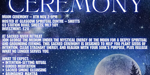 \ud83c\udf19New Moon Ceremony 8th Nov\ud83c\udf19