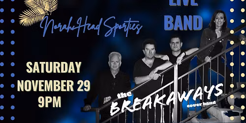 THE BREAKAWAYS @ Norah Head Sporties 