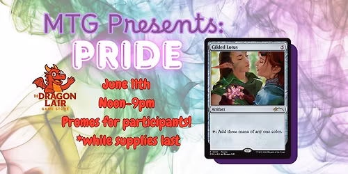 MTG Presents: Pride