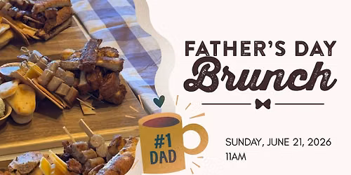 Father's Day Brunch at Lavender Hill Farm