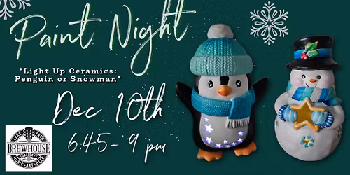Light up Penguin and Snowman Ceramics Paint Night