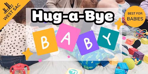 Hug-a-Bye Baby (West Sac)