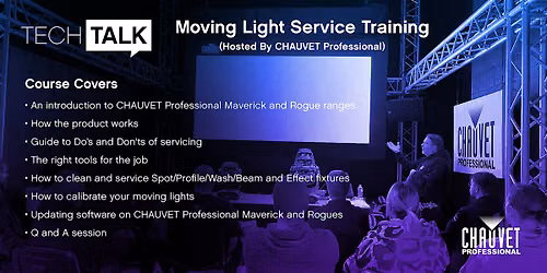 CHAUVET Moving Light Service Training 2pm 24th August Edinburgh Fringe