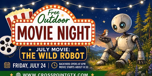July Outdoor Movie Night - The Wild Robot (FREE)