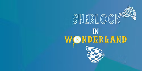 Sherlock in Wonderland