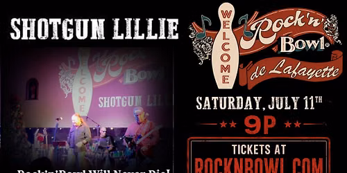 Shotgun Lillie | Rock'n'Bowl\u00ae de Lafayette