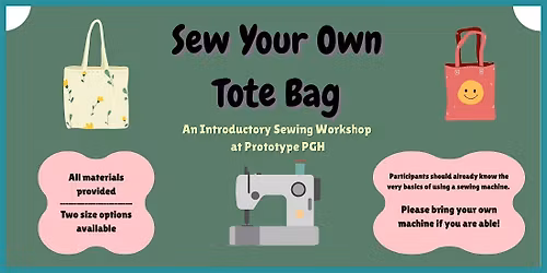 Sewing 101: Make Your Own Tote Bag (Oakland)