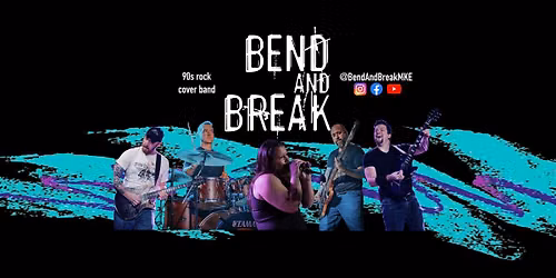 Bend and Break LIVE at Paulie's in West Allis
