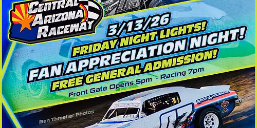 FREE Fan Appreciation Night at Central Arizona Raceway