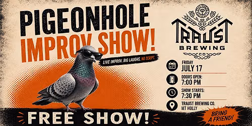 Pigeonhole Improv @ Traust Brewing Co.