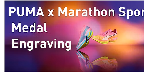 PUMA x Marathon Sports Medal Engraving