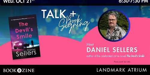 Crime Fiction Talk + Book Signing with Author Daniel Sellers