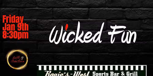 Wicked Fun Returns to Bogie's West
