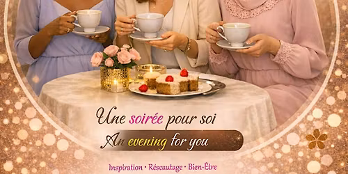 \u2728 An Evening for You\u2728 \u2728 Une soir\u00e9e pour soi \u2728