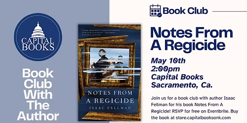 Book Club with Isaac Fellman - Notes From A Regicide