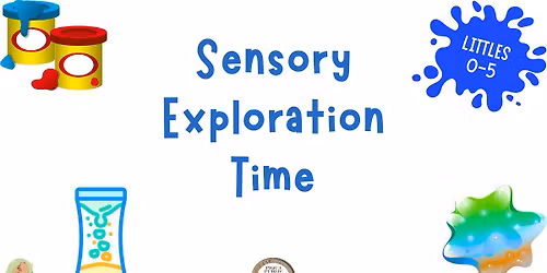 Sensory Exploration Time