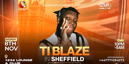 TI BLAZE IN SHEFFIELD