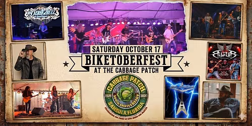 Saturday, October 17, Biketoberfest at The Cabbage Patch, Music Schedule, Coleslaw Wrestling Day !
