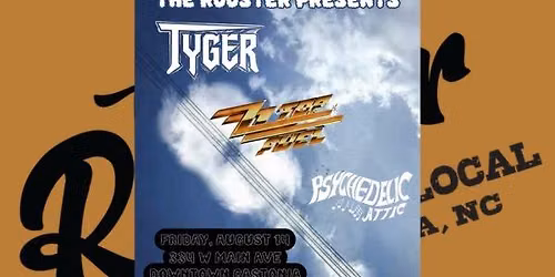 Tyger with ZZ Top Fuel & Psychedelic Attic