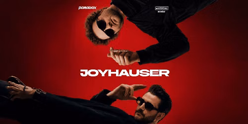 Paradox presents Joyhauser at Antisocial, Mumbai