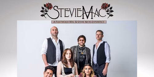 Stevie Mac: A Fleetwood Mac & Stevie Nicks Tribute