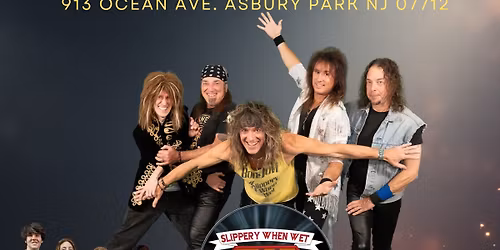 Slippery When Wet NJ Spirit of '86 Tour Opening Night At The Legendary Stone Pony 