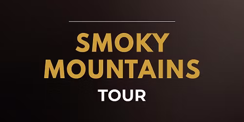 Smoky Mountains Tour \ud83c\uddfa\ud83c\uddf8