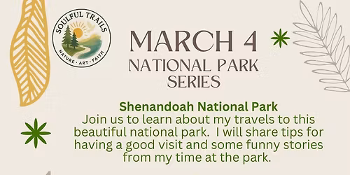 Soulful Trails National Park Series - Shenandoah