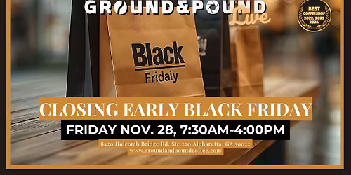 Closing Early for Black Friday