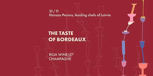 The Taste of Bordeaux