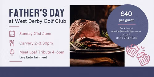 \ud83c\udfb8 Father\u2019s Day Carvery & Meat Loaf Tribute at Bistro 1896 \ud83c\udf56\ud83c\udf7b