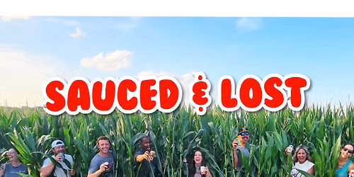 Sauced & Lost: Beer & Wine Fest