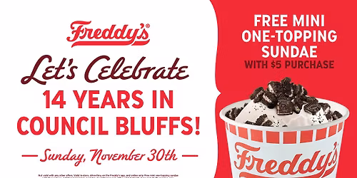 Freddy's 14 Year Anniversary Celebration!