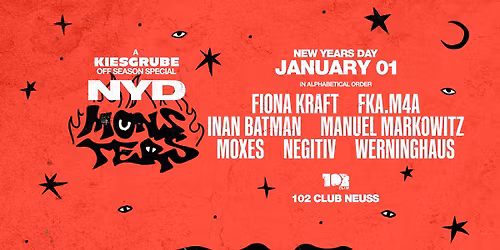 Kiesgrube presents NYD at 102 Club