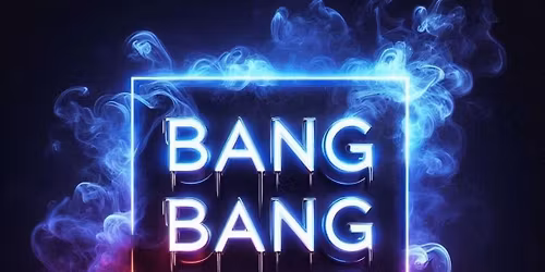 Bang Bang Bang \ud83c\udfb6 \ud83c\udf89