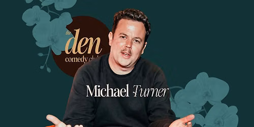 Michael Turner live at the Den Comedy Club