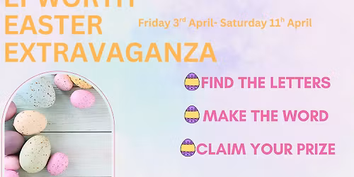 Epworth Easter Extravaganza