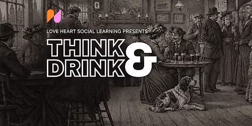 The Think & Drink