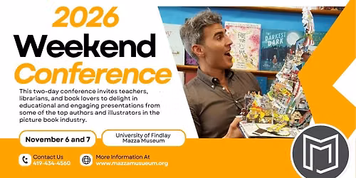 Mazza Museum Weekend Conference