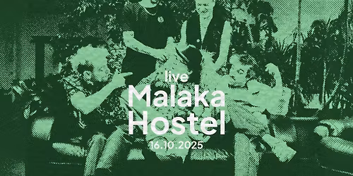 Malaka Hostel x bebenLIVE