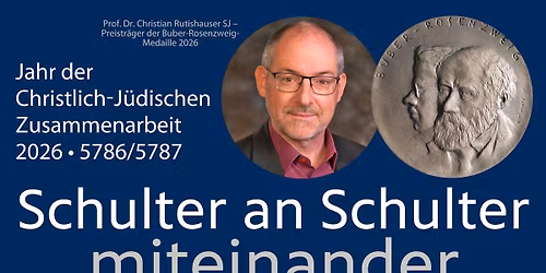 Er\u00f6ffnung Christlich-J\u00fcdische Zusammenarbeit 2026 \u2013 5786\/87 Verleihung der Buber-Rosenzweig-Medaille