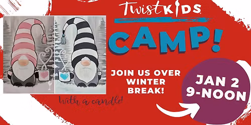 Winter Kids Camp Day 5: Cocoa Gnome\/Candle