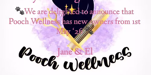 New owners Pooch Wellness, Royston 