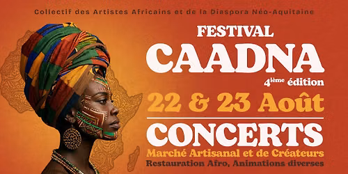 Festival CAADNA : Les cultures afro s'emparent des quais de Bordeaux !