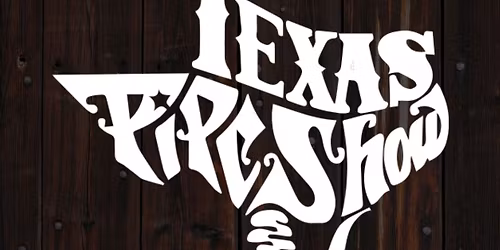 10th Annual Texas Pipe Show